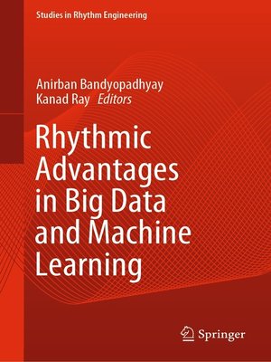cover image of Rhythmic Advantages in Big Data and Machine Learning